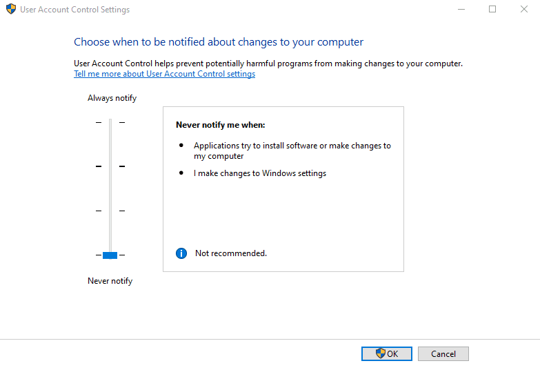 UAC slider set to Never notify